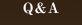 Q&A